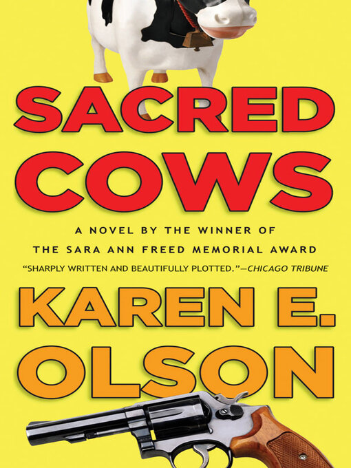 Title details for Sacred Cows by Karen E. Olson - Available